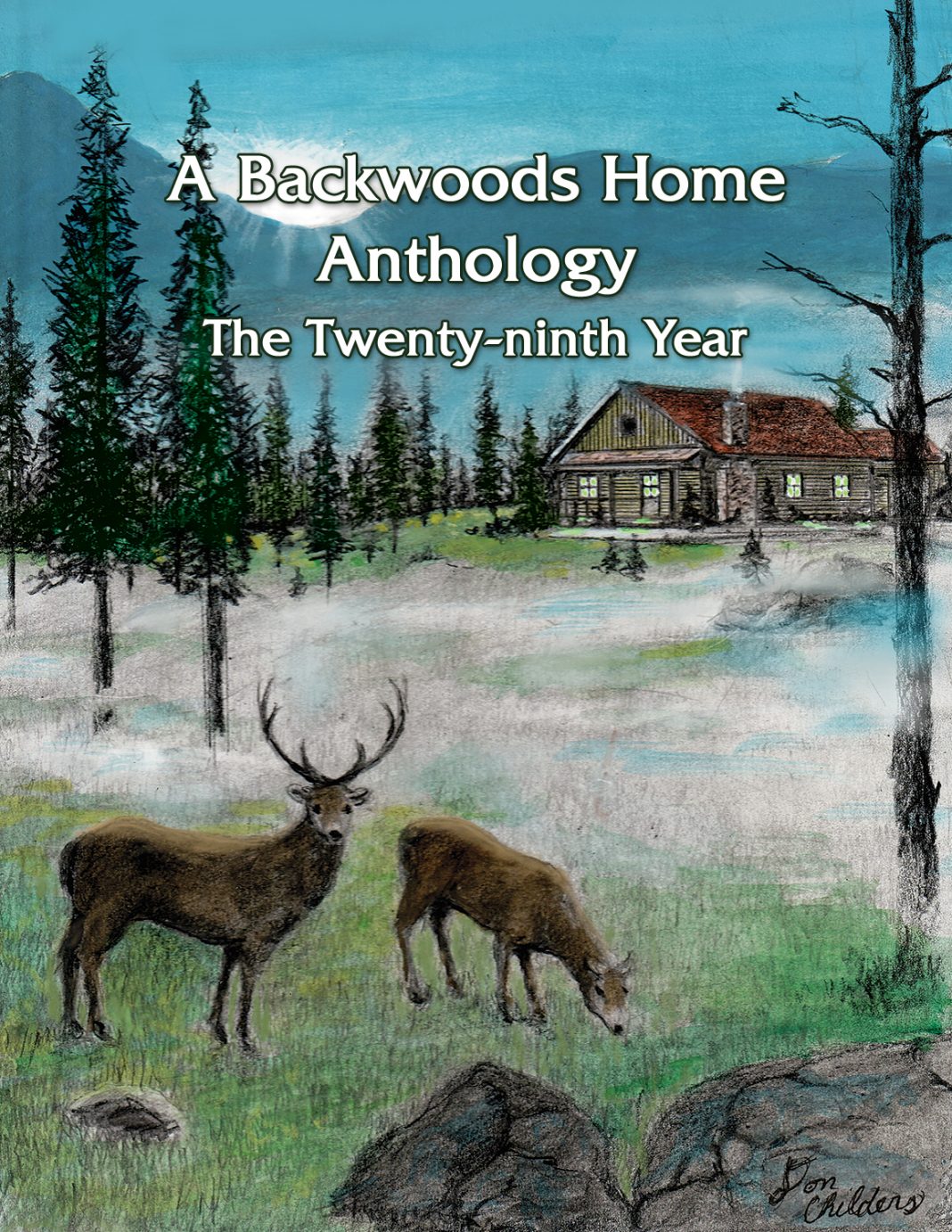 Backwoods Home Magazine The Twentyninth Year Anthology SelfReliance